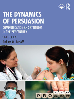 cover image of The Dynamics of Persuasion